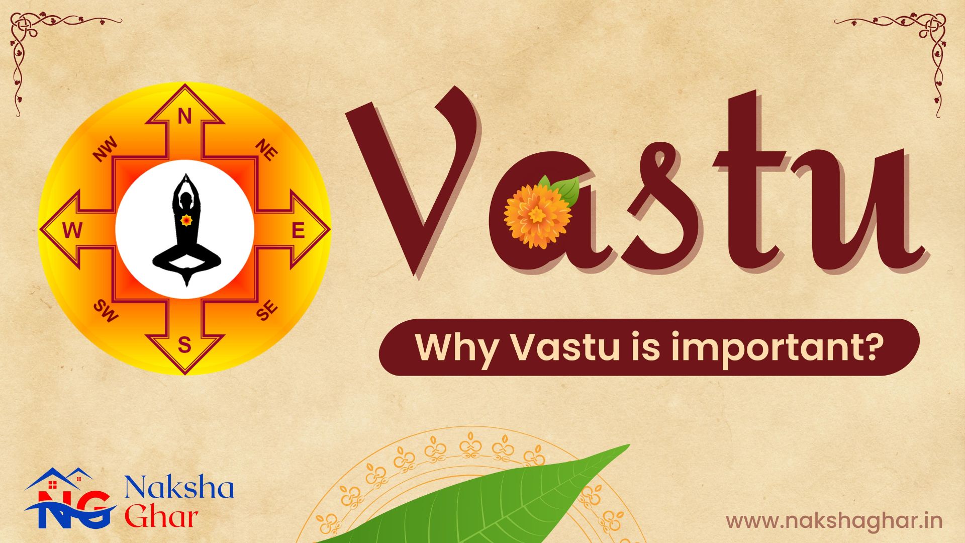 Why Vastu Shastra is Important?