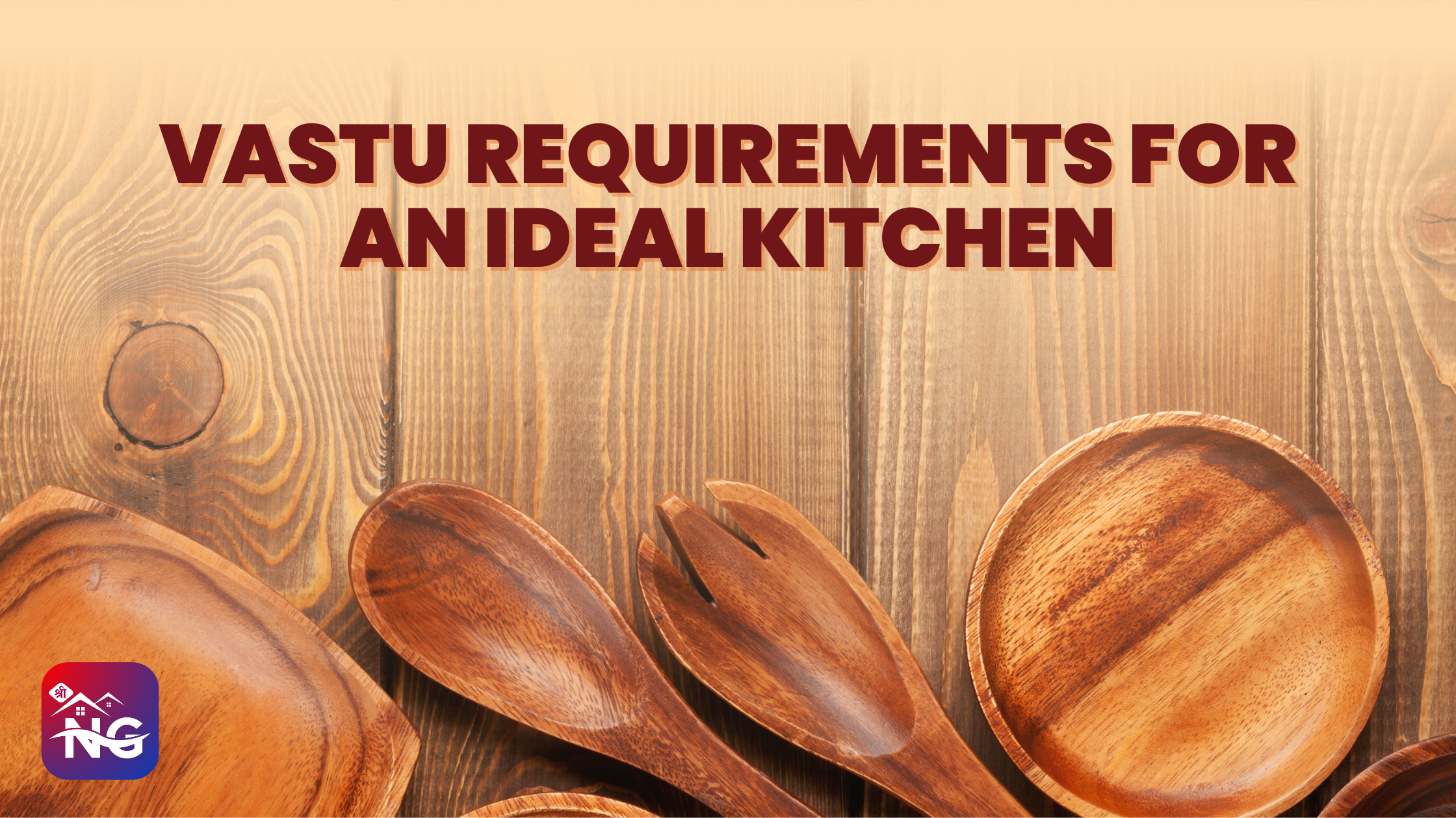 Vastu Requirements for an Ideal Kitchen