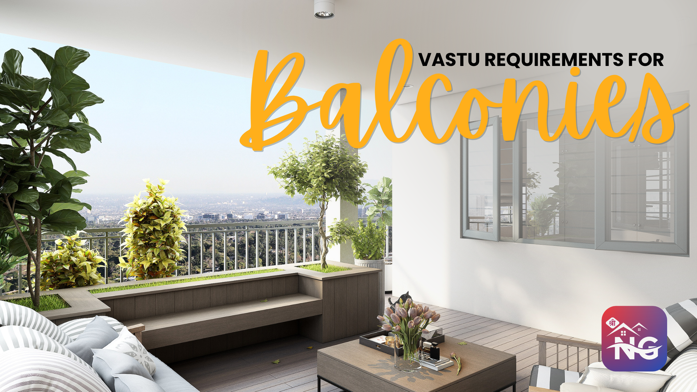 Vastu Requirements for Balconies